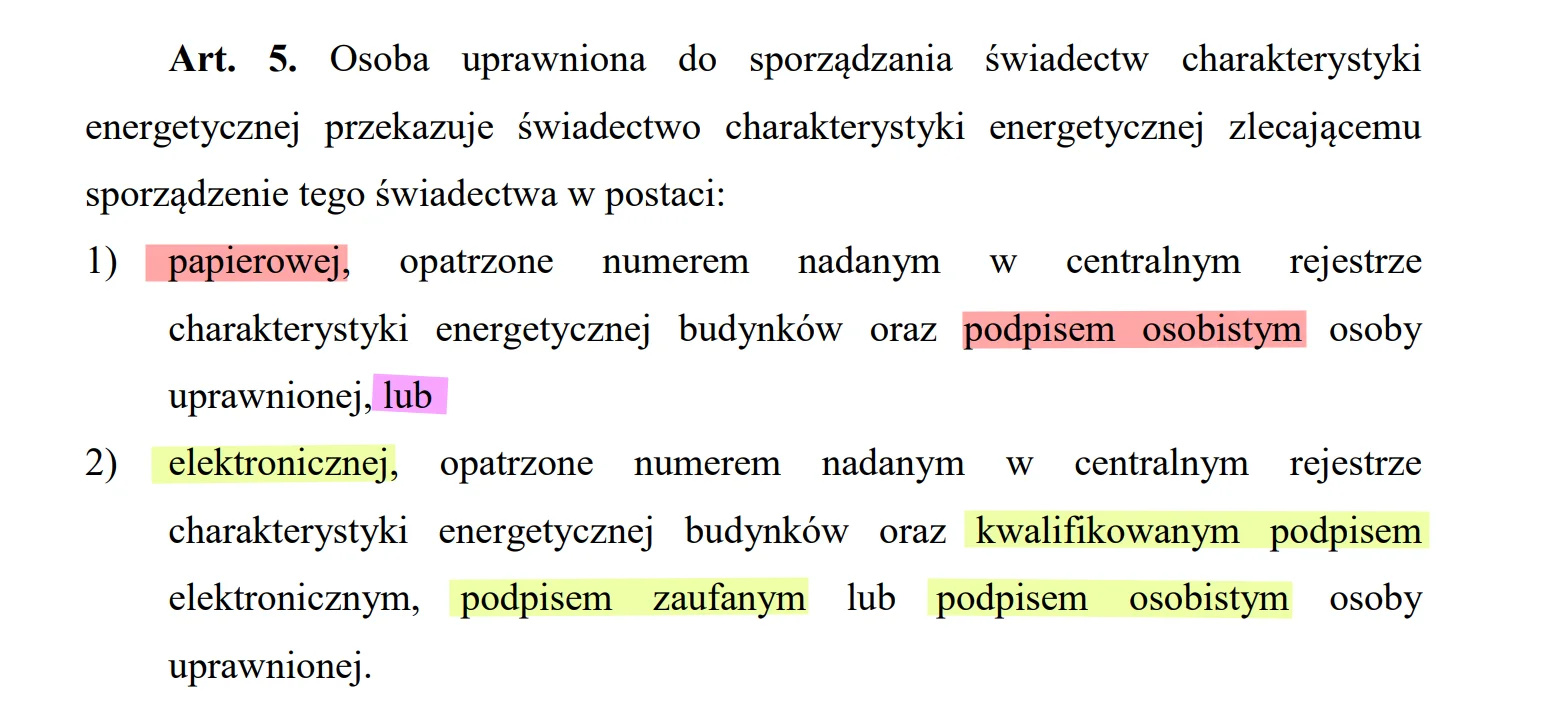 Tekst art. 5 ustawy z dnia 29 sierpnia 2014 r. o charakterystyce energetycznej budynków — dwie dopuszczone formy przekazania świadectwa: papierowa z podpisem osobistym certyfikatora oraz elektroniczna z kwalifikowanym podpisem elektronicznym, podpisem zaufanym lub podpisem osobistym